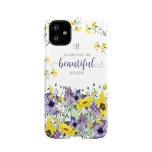 He Hath Made Everything Beautiful Phone Case