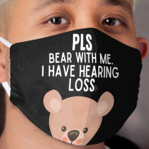 Hearing impaired cute bear Cloth Face Mask