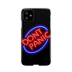 Hitchhiker'S Guide - "Don'T Panic" Neon Sign Phone Case
