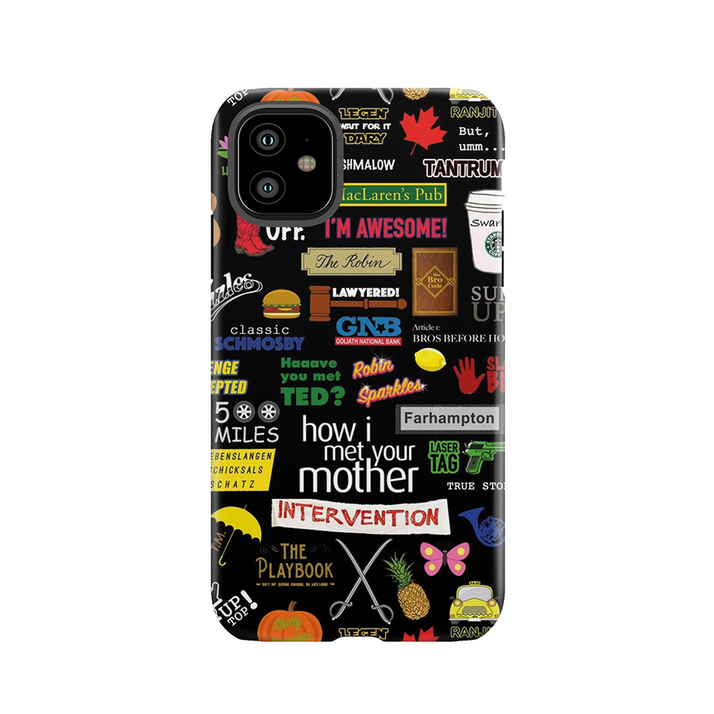 How I Met Your Mother | Himym | Tv Show | Collage Tough Phone Case