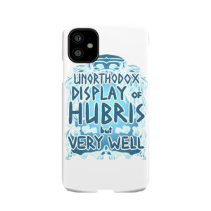 Hubris Phone Case