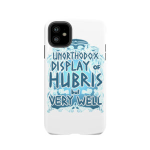 Hubris Tough Phone Case
