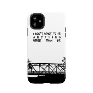 I Don't Want To Be - One Tree Hill Tough Phone Case