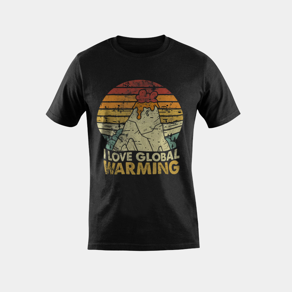 I Love Global Warming Funny Anti-Climate Change Apparel T-Shirt