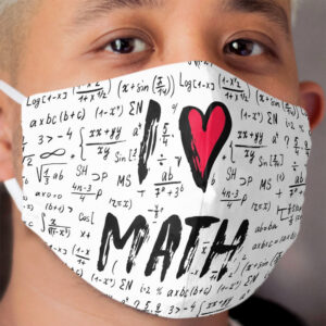 I love math Cloth Face Mask