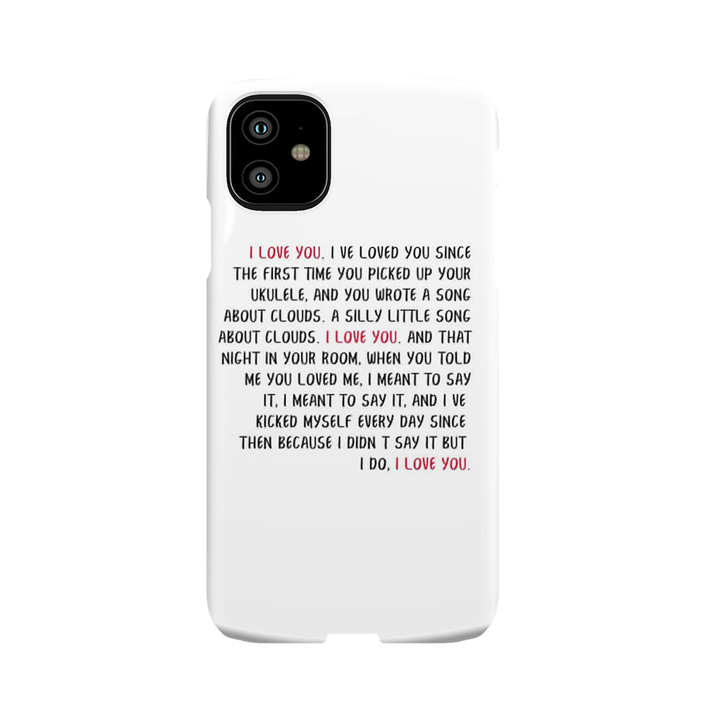 I Love You Speech Hsmtmts Phone Case