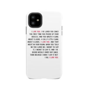 I Love You Speech Hsmtmts Tough Phone Case