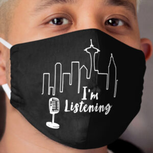 I'm listening Cloth Face Mask