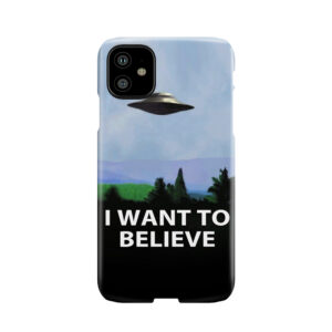 I Want To Believe 2 Phone Case