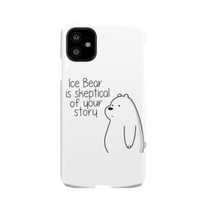 Ice Bear Phone Case