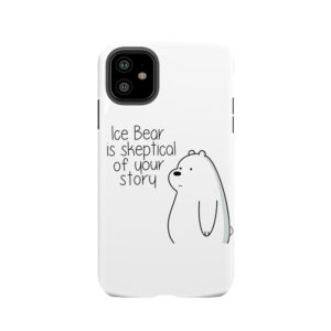 Ice Bear Tough Phone Case