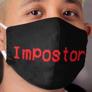Imposter Cloth Face Mask