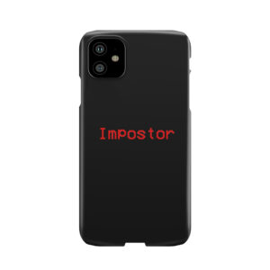 Impostor Among Us Game Phone Case