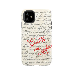 Include Women In The Sequel Tough Phone Case