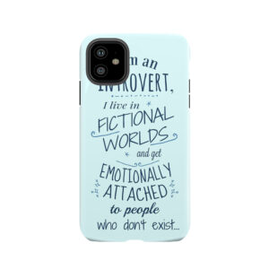 Introvert, Fictional Worlds, Fictional Characters Tough Phone Case