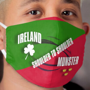 Ireland and Munster - Shoulder to Shoulder Cloth Face Mask