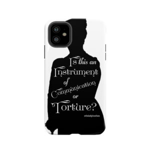Is This An Instrument Of Communication Or Torture? Tough Phone Case