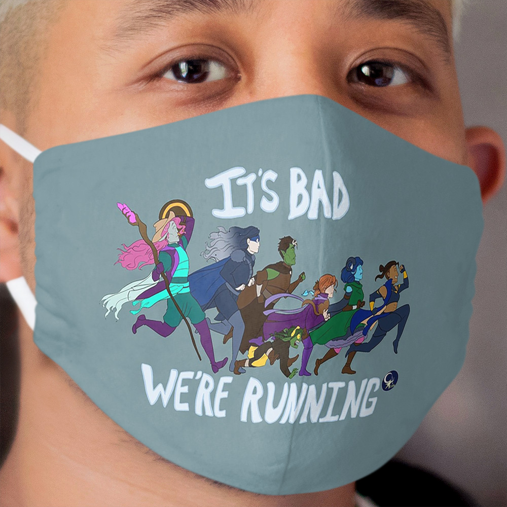 It's Bad, We're Running Cloth Face Mask
