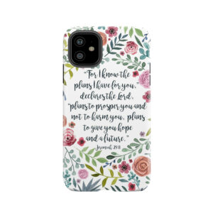 Jeremiah 29:11 Tough Phone Case