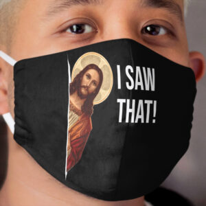 Jesus Meme I Saw That Cloth Face Mask
