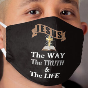 Jesus The Way The Truth & The Life Christian Gift Cloth Face Mask