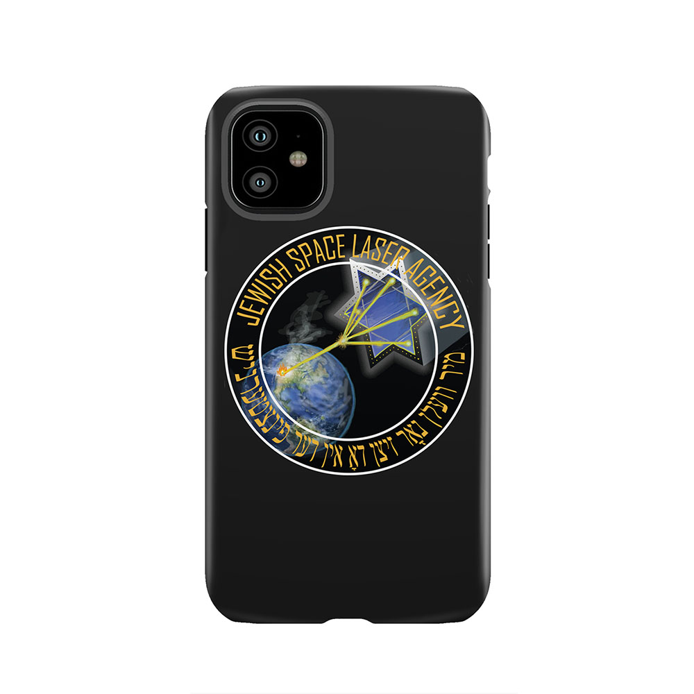 Jewish Space Laser Agency Tough Phone Case