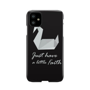Just Have A Little Faith - Prison Break Phone Case