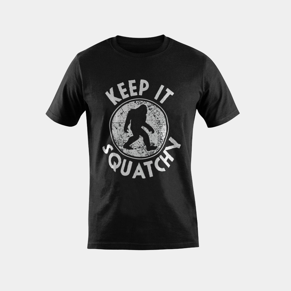 Keep it Squatchy Bigfoot Funny Sasquatch Gift Cryptozoology T-Shirt