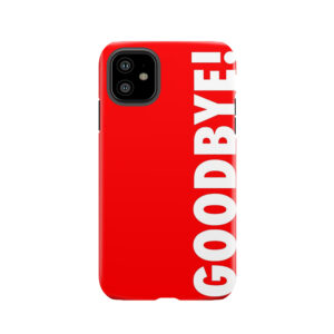 Kendall Jenner Goodbye Tough Phone Case