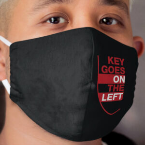 Key Goes on the Left Red Cloth Face Mask