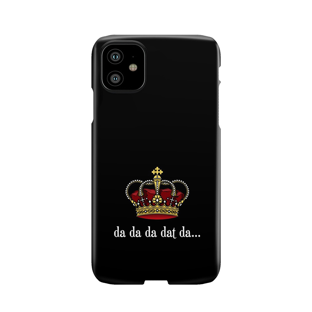 King George Iii Tee | Da Da Da Dat Da Phone Case