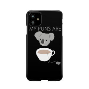 Koala Tea Puns Phone Case