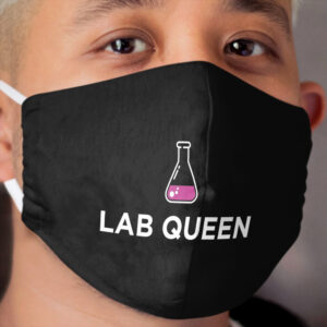 Lab Queen Science Cloth Face Mask