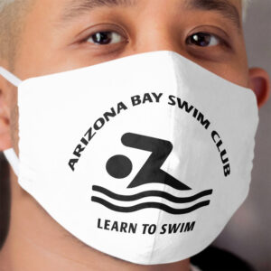 Learn To Swim Arizona Bay Swim Club Cloth Face Mask