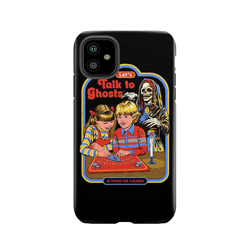 Let's Talk To Ghosts Tough Phone Case