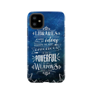 Libraries Tough Phone Case