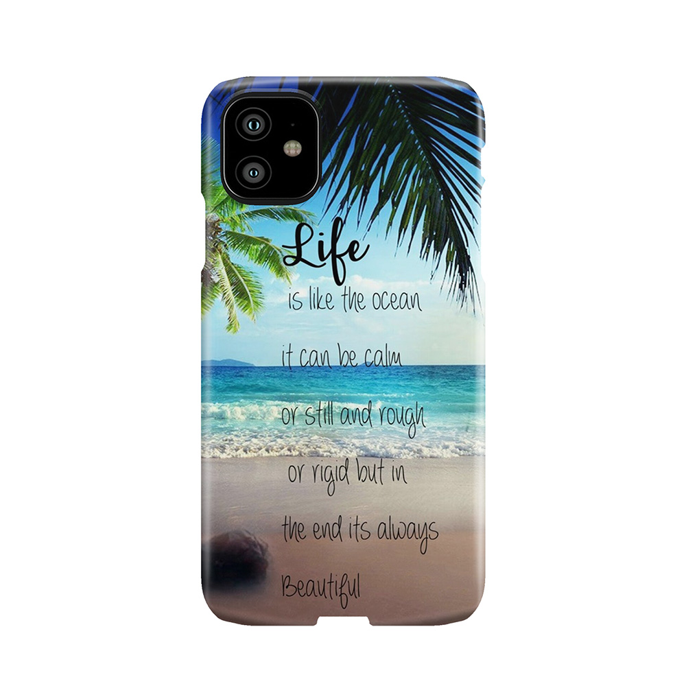 Life Is A Beach Phone Case