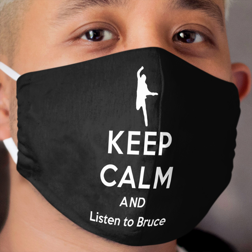 Listen to Bruce Cloth Face Mask