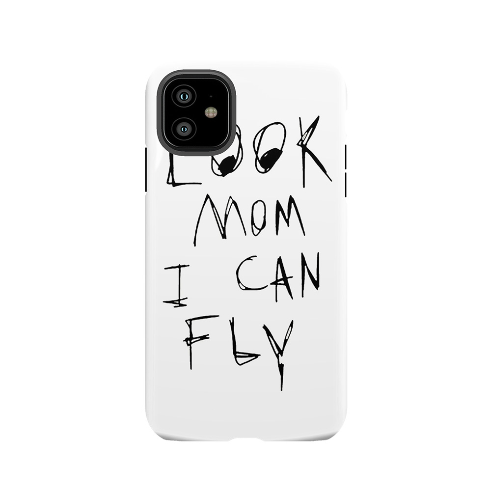 Look Mom I Can Fly 3 Tough Phone Case