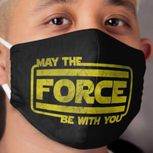 May The Force Be With You Cloth Face Mask 2