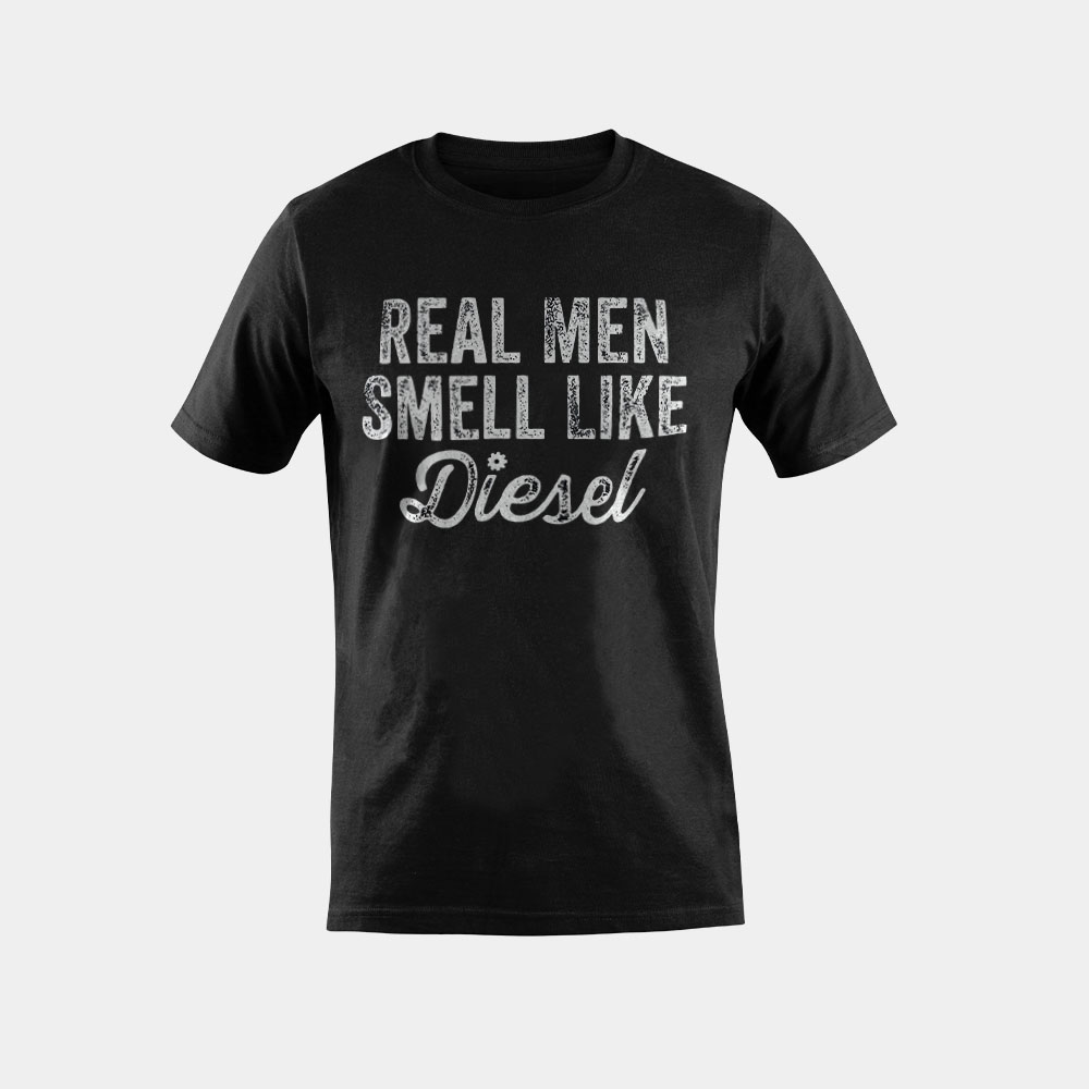 Mens Real Men Smell Like Diesel Mechanic Trucker Farmer Gift T-Shirt