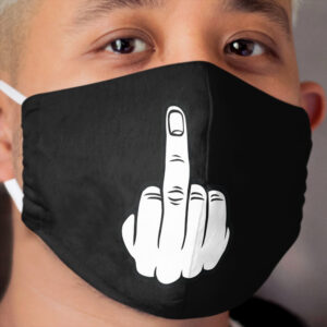 Middle Finger Mood F*ck Off Cloth Face Mask