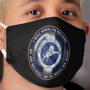 Millwall Kneel To No-One Cloth Face Mask
