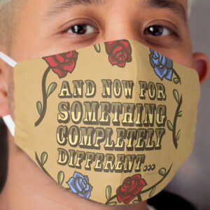 Monty Python's Flying Circus Quote Illustration Cloth Face Mask