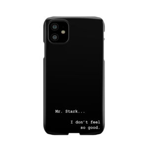 Mr. Stark... I Dont Feel So Good | Tom Holland Phone Case