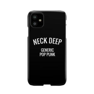 Neck Deep Generic Pop Punk Phone Case