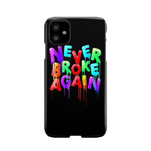 Never Broke Again 2 Phone Case