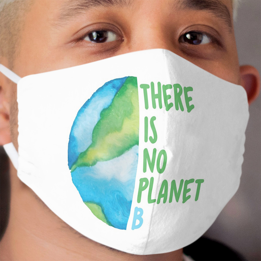 No Planet B Cloth Face Mask