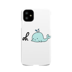 Oh Whale Phone Case