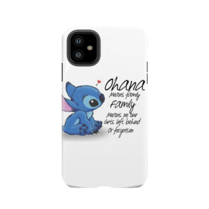 Ohana Tough Phone Case
